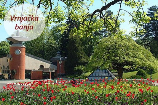 Vrnjačka banja -  odmor u Srbiji kakav niste očekivali Vrnjačka Banja